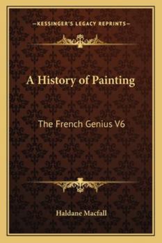Paperback A History of Painting: The French Genius V6 Book