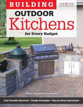Paperback Building Outdoor Kitchens for Every Budget Book
