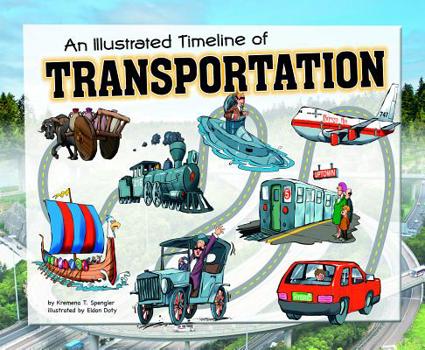Paperback An Illustrated Timeline of Transportation Book