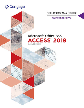 Product Bundle Bundle: Shelly Cashman Series Microsoft Office 365 & Access 2019 Comprehensive, Loose-Leaf Version + Mindtap, 1 Term Printed Access Card Book