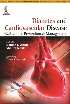 Hardcover Diabetes and Cardiovascular Disease: Evaluation, Prevention & Management Book