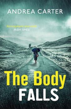 Paperback The Body Falls (Inishowen Mysteries) Book