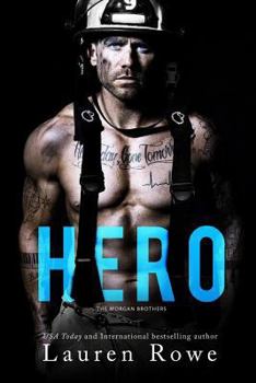 Hero - Book #1 of the Morgan Brothers
