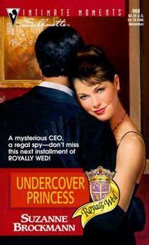 Mass Market Paperback Undercover Princess: Royally Wed Book