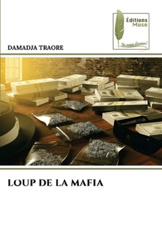 Loup de la Mafia (French Edition)