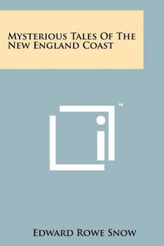 Paperback Mysterious Tales Of The New England Coast Book