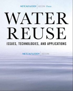 Hardcover Water Reuse: Issues, Technologies, and Applications Book