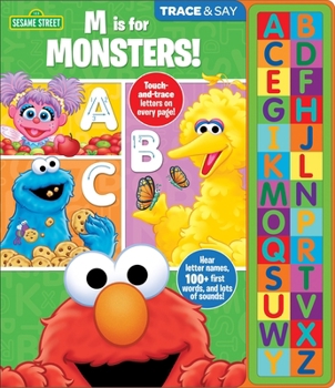 Board book Sesame Street: M Is for Monsters! Trace & Say Sound Book [With Battery] Book