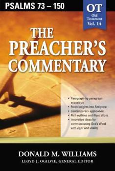 Paperback The Preacher's Commentary - Vol. 14: Psalms 73-150: 14 Book