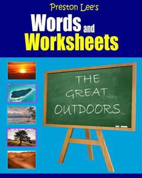 Paperback Preston Lee's Words and Worksheets - THE GREAT OUTDOORS Book