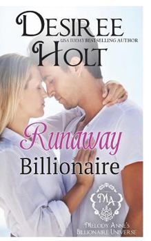 Runaway Billionaire - Book  of the Melody Anne's Billionaire Universe