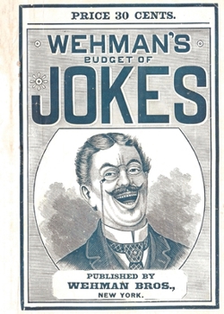 Paperback Wehman's Budget of Jokes Book