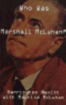 Paperback Who Was Marshall McLuhan Book