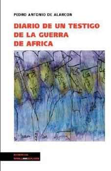 Paperback Diario de un testigo de la guerra de África [Spanish] Book