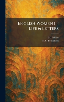 Hardcover English Women in Life & Letters Book