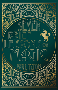 Paperback Seven Brief Lessons on Magic Book