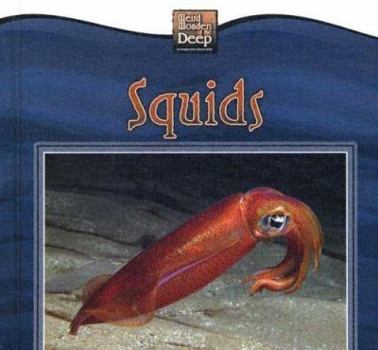 Squids - Book  of the Weird Wonders of the Deep