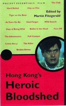 Paperback Hong Kong's Heroic Bloodshed Book