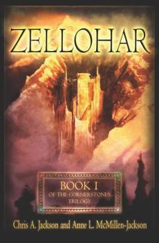 Zellohar - Book #1 of the Cornerstones Trilogy