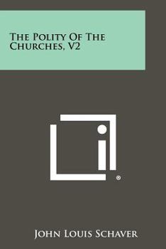 Paperback The Polity of the Churches, V2 Book