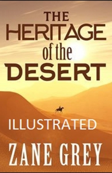 Paperback The Heritage of the Desert Illustrated Book