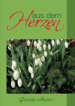 Paperback Aus dem Herzen [German] Book