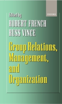 Hardcover Group Relations, Management, and Organization Book