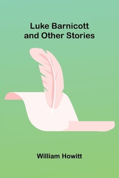 Paperback Luke Barnicott, and Other Stories Book