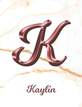 Kaylin: 1 Year Weekly Planner with Note Pages (12 Months) | White Marble Rose Gold Pink Effect Letter K | 2020 - 2021 | Week Planning | Monthly ... | Plan Each Day, Set Goals & Get Stuff Done