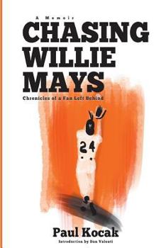 Paperback Chasing Willie Mays Book
