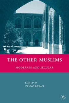 Paperback The Other Muslims: Moderate and Secular Book