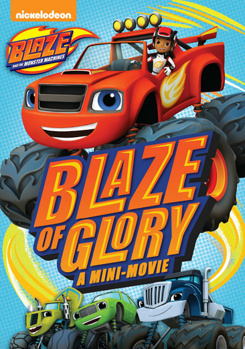 DVD Blaze and the Monster Machines: Blaze of Glory Book