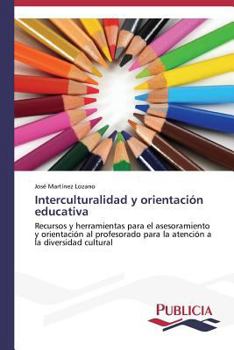 Paperback Interculturalidad y orientación educativa [Spanish] Book