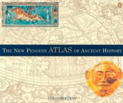 Paperback The New Penguin Atlas of Ancient History Book