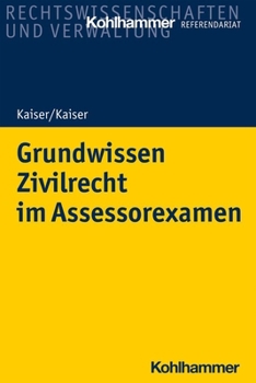 Paperback Grundwissen Zivilrecht Im Assessorexamen [German] Book