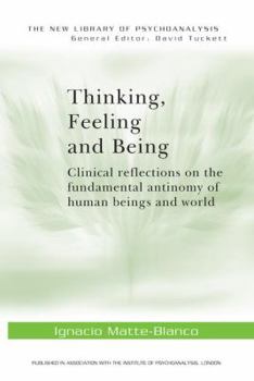 Hardcover Thinking, Feeling, and Being Book