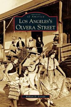 Hardcover Los Angeles's Olvera Street Book