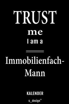 Kalender für Immobilienfachmänner / Immobilienfachmann / Immobilienfachfrau: Immerwährender Kalender / 365 Tage Tagebuch / Journal [3 Tage pro Seite] ... Erinnerungen, Sprüche (German Edition)