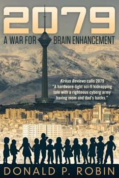 Paperback 2079: A War for Brain Enhancement Book