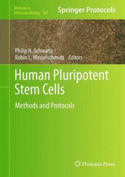 Hardcover Human Pluripotent Stem Cells: Methods and Protocols Book