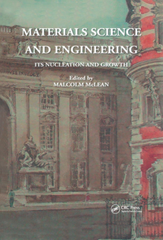 Hardcover Materials Science and Engineering: Its Nucleation and Growth Book