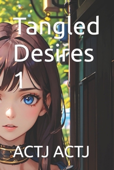Paperback Tangled Desires 1 Book