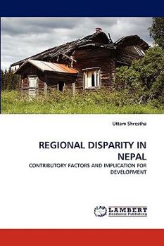 Paperback Regional Disparity in Nepal Book