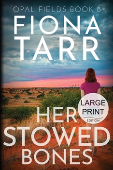 Paperback Her Stowed Bones [Large Print] Book