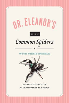 Paperback Dr. Eleanor's Book of Common Spiders Book