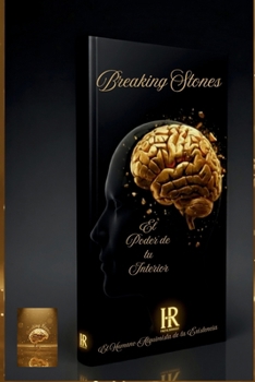 Paperback Breaking Stones: El Poder de Tu Interior [Spanish] Book