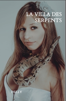 Paperback La villa des serpents [French] Book