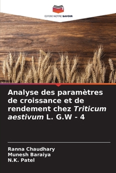Paperback Analyse des paramètres de croissance et de rendement chez Triticum aestivum L. G.W - 4 [French] Book