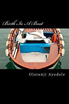 Paperback Birth In A Boat Book