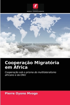 Paperback Cooperação Migratória em África [Portuguese] Book